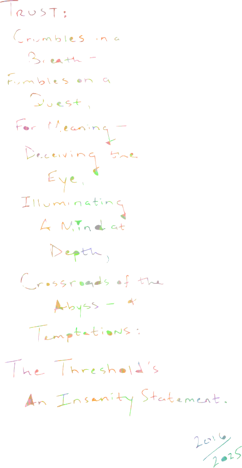 Trust — a poem by Ian V Crispi